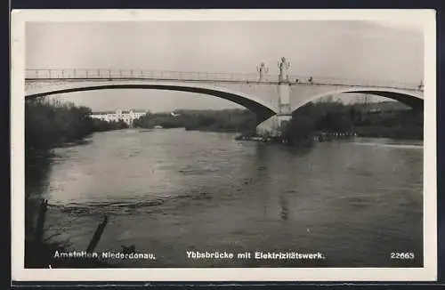 AK Amstetten, Ybbsbrücke mit Elektrizitätswerk
