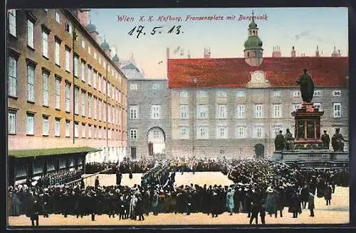 AK Wien, K.K. Hofburg, Franzensplatz mit Burgmusik