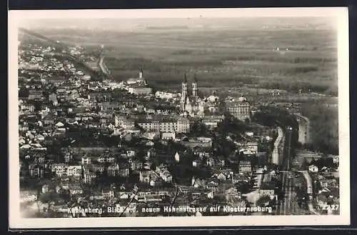AK Kahlenberg, Blick von der neuen Höhenstrasse auf Klosterneuburg
