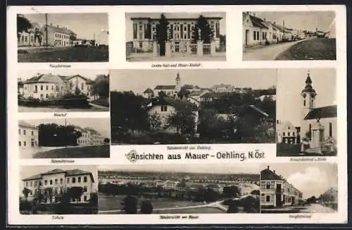AK Mauer-Oehling, Hauptstrasse, Meierhof, Bahnhofstrasse, Schule, Landes Heil- und Pflegeanstalt