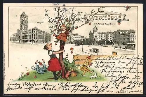 Lithographie Berlin, Kgl. Polizei-Präsidium Alexanderplatz, Rathaus, Apfelernte mit Zwerg