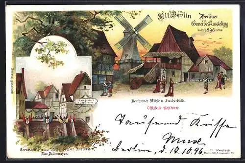 Lithographie Berlin, Gewerbe-Ausstellung 1896, Rembrandt-Mühle u. Fischerhütte, Gasthaus zum grossen Kurfürsten