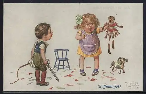 Künstler-AK Arthur Thiele: Aus der Kinderstube, Stoffmangel!, Mädchen schimpft über eine unfertige Puppe