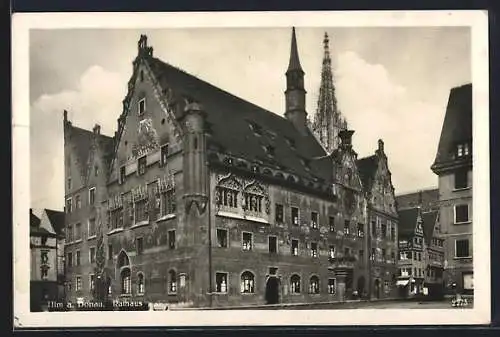 AK Ulm a. Donau, Blick auf das Rathaus