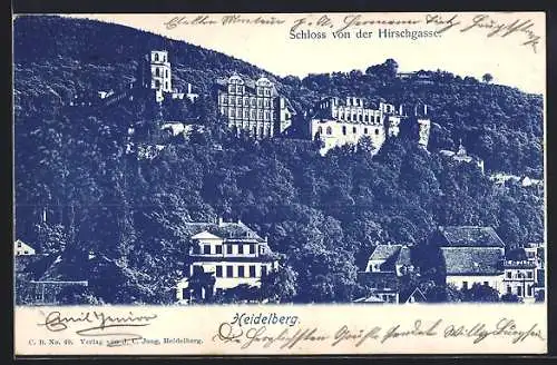 AK Heidelberg, Schloss von der Hirschgasse