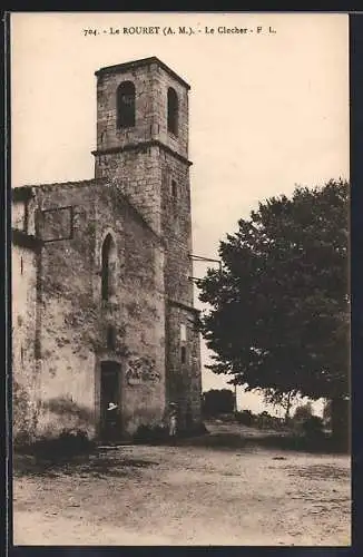 AK Le Rouret, Le Clocher de l`église ancienne