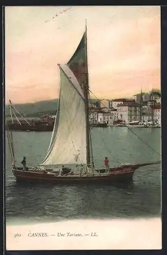 AK Cannes, Une Tartane naviguant près du port
