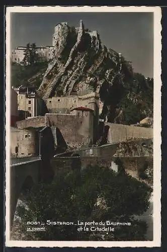 AK Sisteron, La porte du Dauphiné et la Citadelle