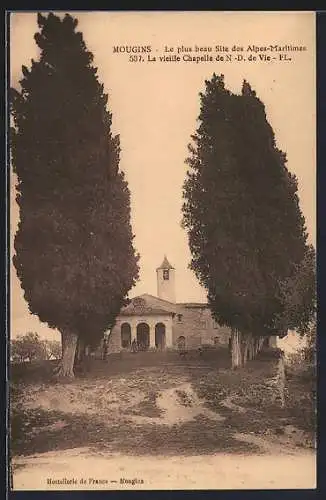 AK Mougins, La vieille Chapelle de N.-D. de Vie, le plus beau site des Alpes-Maritimes