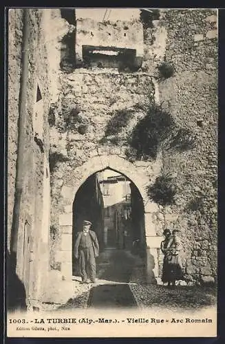 AK La Turbie, Vieille Rue et Arc Romain