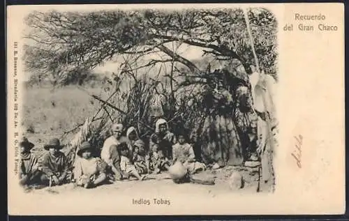 AK Gran Chaco, Recuerdo del Gran Chaco, Indios Tobas