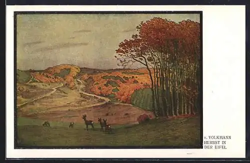 Künstler-AK Hans von Volkmann: Herbst in der Eifel, Ortspartie mit Rehen