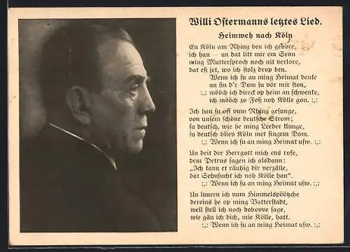 Lied-AK Köln, Heimweh nach Köln, Porträt von Willi Ostermann, Liedtext