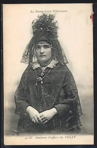 AK Velay, Ancienne Coiffure, La Haute-Loire Pittoresque
