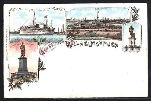 Lithographie Wilhelmshaven, Hafenansicht, S.M.S. Hohenzollern, Kaiser Wilhelm Denkmal, das Adalbertdenkmal
