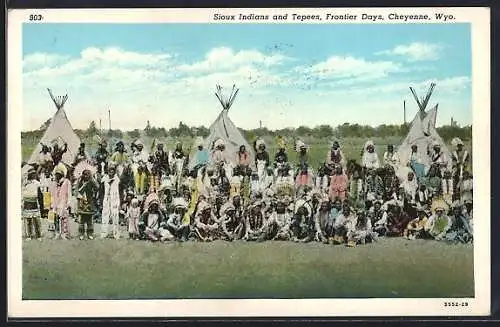 AK Cheyenne, Wyo., Sioux Indians and Tepees, Frontier Days, Gruppe von Indianern