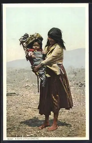 AK A cute litte Apache, Indianerfrau mit ihrem Baby