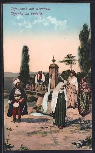 AK Zigeunerin am Brunnen