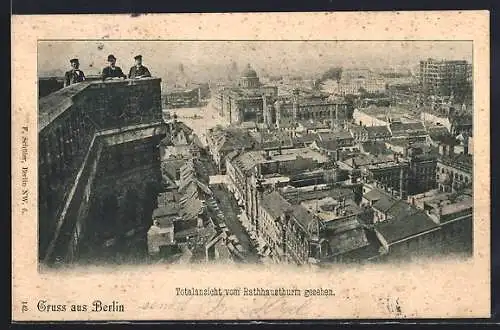 AK Berlin, Blick entlang der Königstrasse vom Rathausturm gesehen