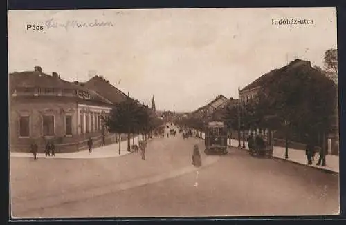 AK Pécs, Indohaz-utca, Strassenbahn