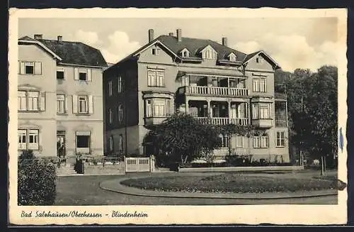 AK Bad Salzhausen / Oberhessen, Blindenheim