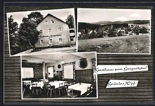 AK Grünlas / Opf., Gasthaus zum Gregnitztal und Umgebung
