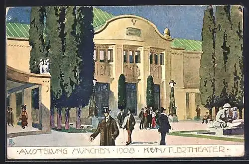 AK München, Ausstellung 1908 - Künstlertheater