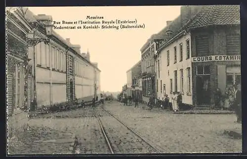 AK Messines, Rue Basse et Institution Royale