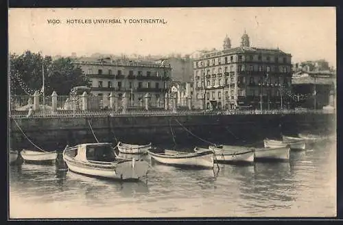 AK Vigo, Hoteles Universal y Continental