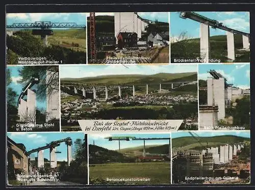 AK Bau der Siegtal-Autobahnbrücke, Vorbauwagen, Endpfeilerbau am Gilberg, Vorbauwagen über die Bahnhofstrasse