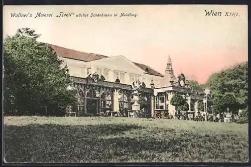 AK Wien, Meierei Tivoli Wallner nächst Schönbrunn in Meidling