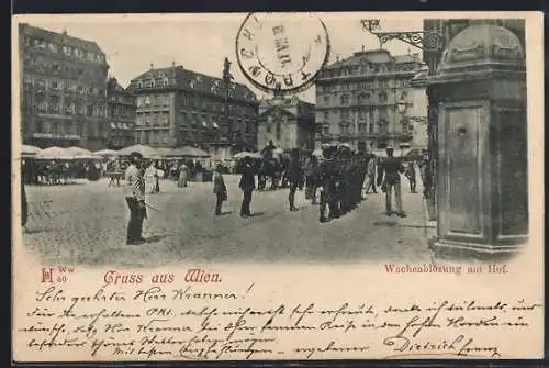 AK Wien, Wacheablösung am Hof