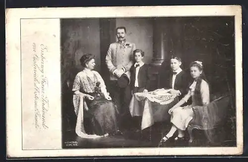 AK Erzherzog Franz Ferdinand d`Este, Herzogin Sophie von Hohenberg, Prinz Ernst, Max & Prinzessin Sophie