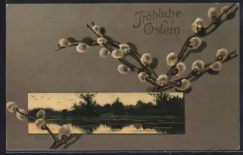 Künstler-AK Alfred Mailick: Fröhliche Ostern, Flusspartie, Weidenkätzchenzweige