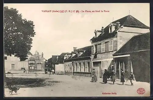 AK Vanlay, La Place, au fond la Poste