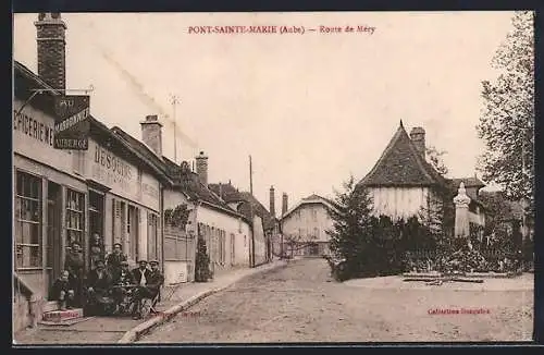 AK Pont-Sainte-Marie, Route de Méry avec commerces et habitants devant l`auberge