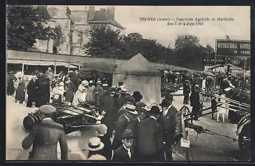 AK Troyes, Concours Agricole et Horticole des 3 et 4 Juin 1922