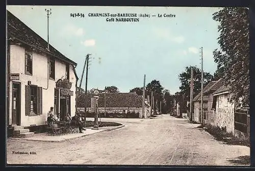 AK Charmont-sur-Barbuise, Le Centre avec Café Narbouton