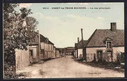 AK Ossey-les-Trois-Maisons, La rue principale