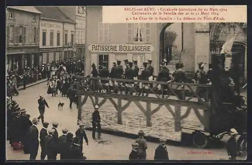 AK Arcis-sur-Aube, Le Char de la Bataille, La défense du Pont d`Arcis