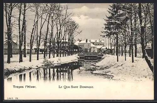 AK Troyes, Le Quai Saint Dominique en hiver