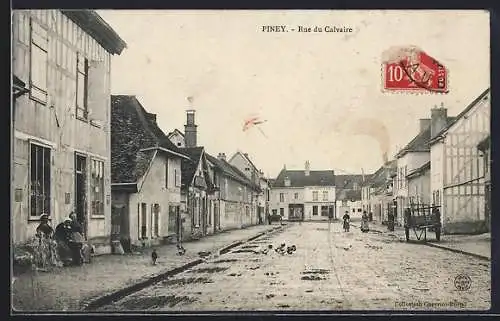 AK Piney, Rue du Calvaire animée avec habitants et poules