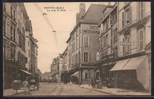 AK Troyes, La Rue É. Zola avec cafés et commerces animés