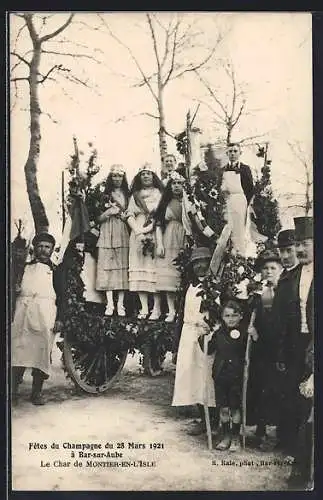 AK Bar-sur-Aube, Fêtes du Champagne 1921, Le Char de Montier-en-l`Isle