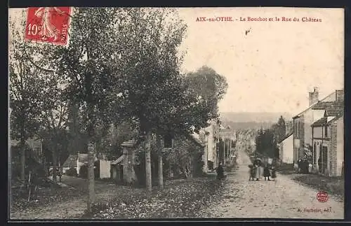 AK Aix-en-Othe, Le Bouchet et la Rue du Château