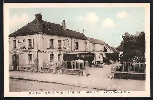 AK Pont-sur-Seine, Hôtel de la Gare an der Route Nationale 19