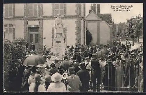 AK Marigny-le-Châtel, Congrès Catholique, 18 Juillet 1926, foule rassemblée devant une statue