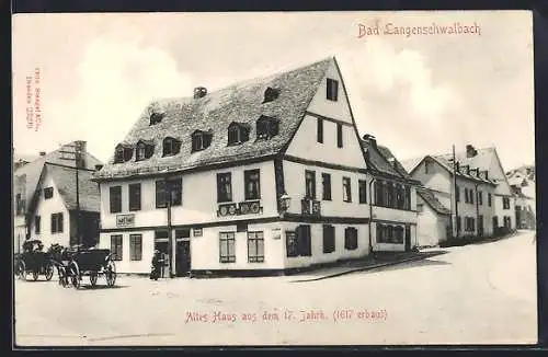 AK Bad Langenschwalbach, Haus aus dem 17. Jahrhundert
