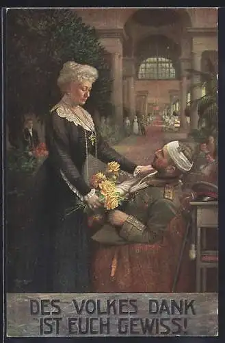 AK Des Volkes Dank ist Euch gewiss!, Kaiserin Auguste Victoria Königin von Preussen und Verwundeter