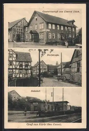 AK Körle, Bahnhof, Gasthof von Conrad Zülch, Dorfstrasse